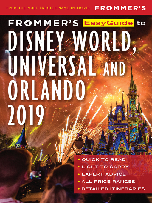 Title details for Frommer's EasyGuide to DisneyWorld, Universal and Orlando 2019 by Jason Cochran - Available